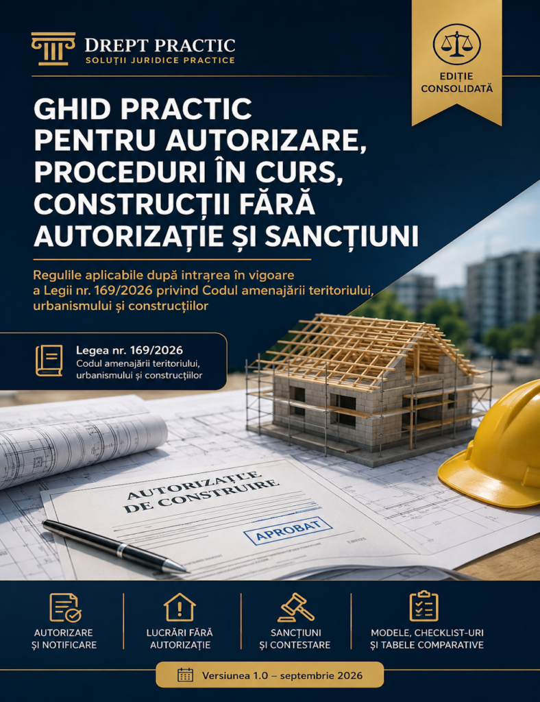 Autorizare, proceduri în curs, construcții fără autorizație și sancțiuni - Ghid Practic Digital